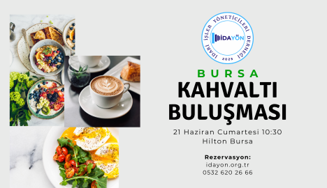 BURSA Bölge Kahvaltı Buluşması