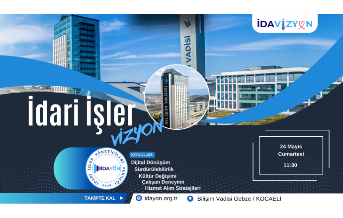 İDARİ İŞLER VİZYON - BİLİŞİM VADİSİ