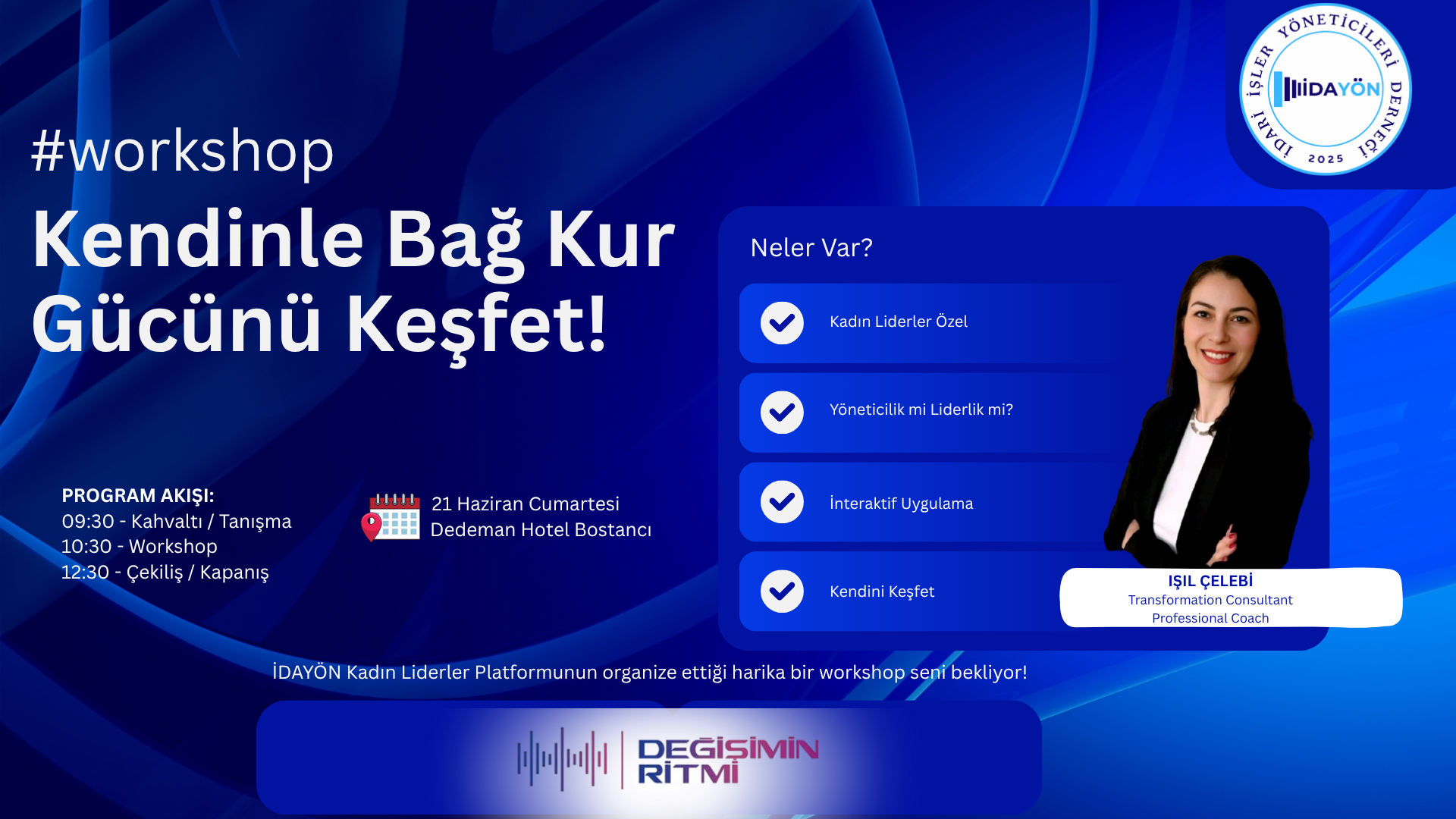 İdayön İdari İşler Yöneticileri Derneği Workshop Kendinle Bağ Kur